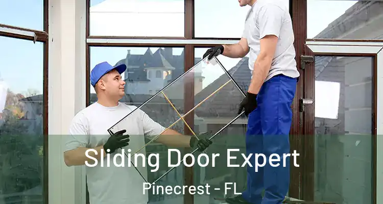  Sliding Door Expert Pinecrest - FL